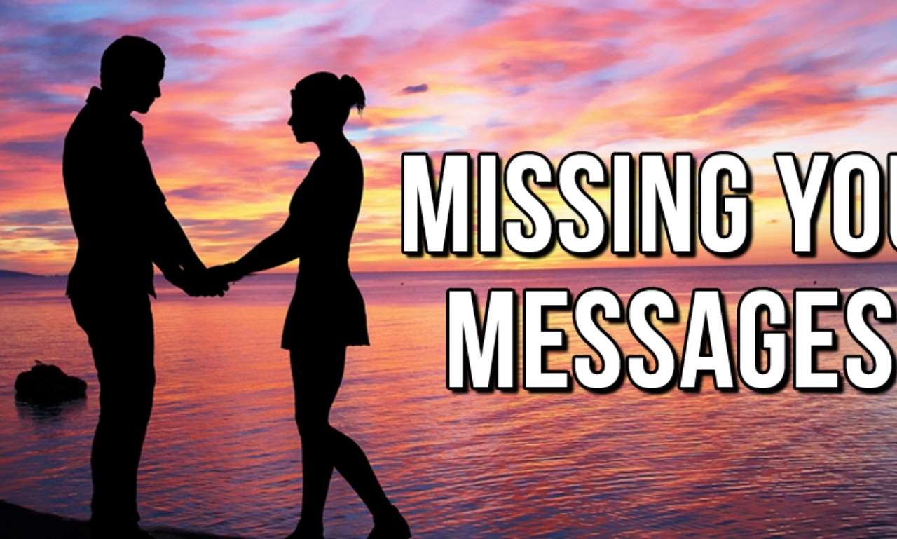 I Miss You Messages, Quotes & Texts for Her, Him